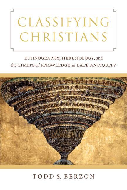 Knjiga Classifying Christians Todd S. Berzon
