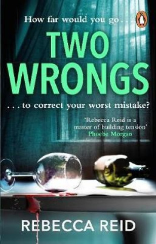 Book Two Wrongs Rebecca Reid