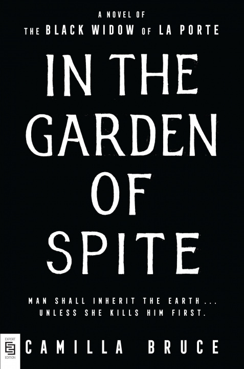 Kniha In the Garden of Spite Camilla Bruce