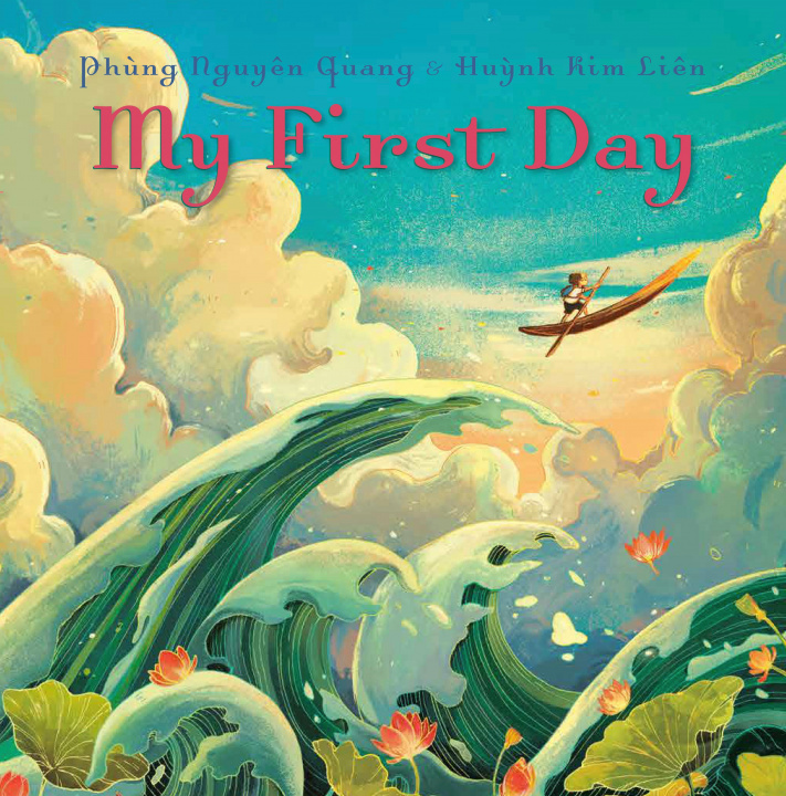 Boek My First Day Huynh Kim Lien