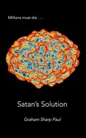 Boek Satan's Solution Graham Sharp Paul