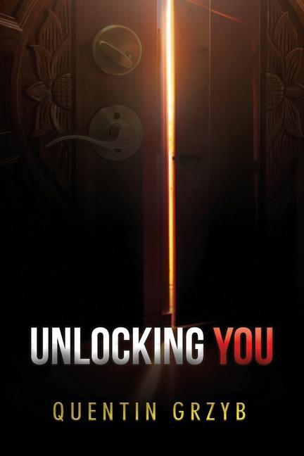 Knjiga Unlocking You Quentin Grzyb