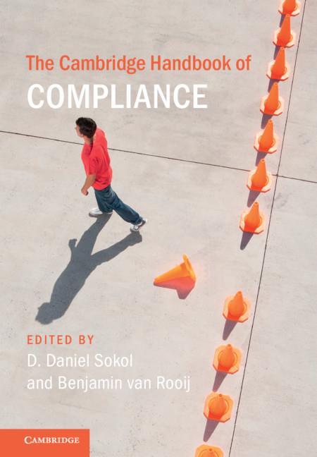 Book Cambridge Handbook of Compliance Benjamin van Rooij