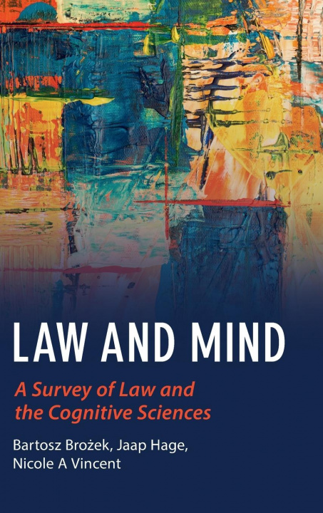 Kniha Law and Mind Jaap Hage