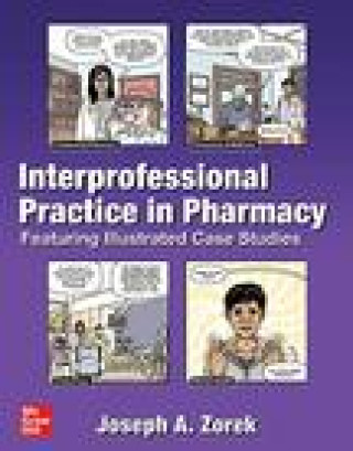 Buch Interprofessional Practice in Pharmacy: Featuring Illustrated Case Studies Zorek