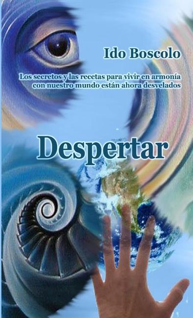 Knjiga Despertar Ido Boscolo
