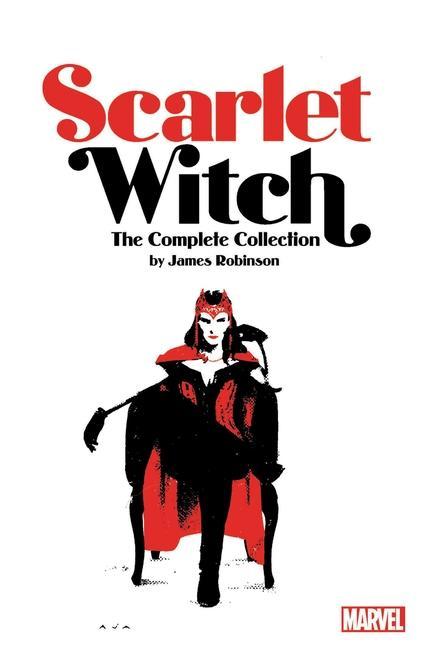 Kniha Scarlet Witch By James Robinson: The Complete Collection James Robinson