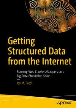 Книга Getting Structured Data from the Internet 