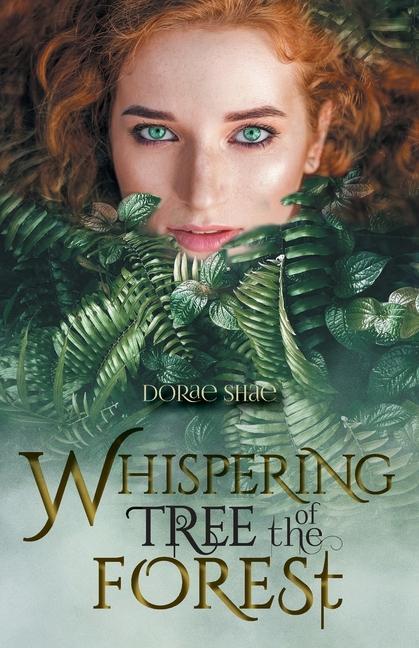 Könyv Whispering Tree of the Forest Dorae Shae
