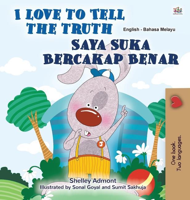 Kniha I Love to Tell the Truth (English Malay Bilingual Book for Kids) Kidkiddos Books