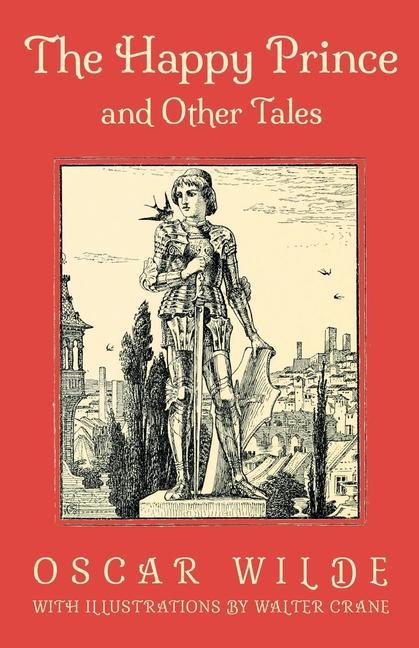 Książka Happy Prince and Other Tales Walter Crane