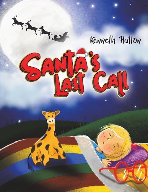 Kniha Santa's Last Call Kenneth Hutton