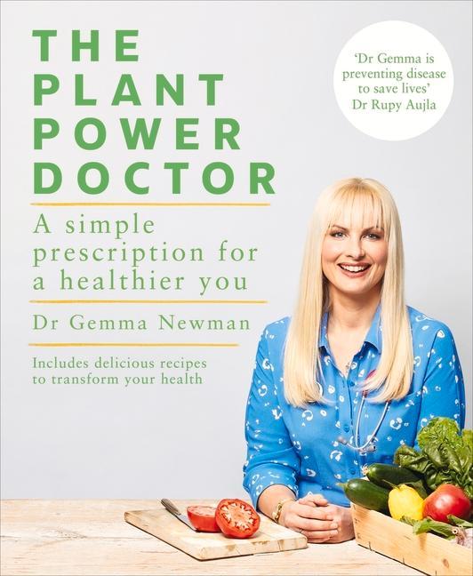 Könyv Plant Power Doctor Dr Dr Gemma Newman