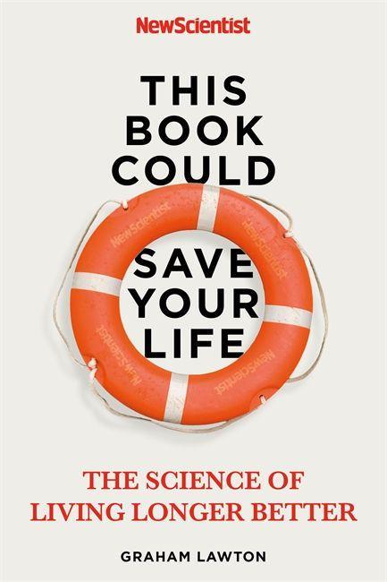 Carte This Book Could Save Your Life New Scientist