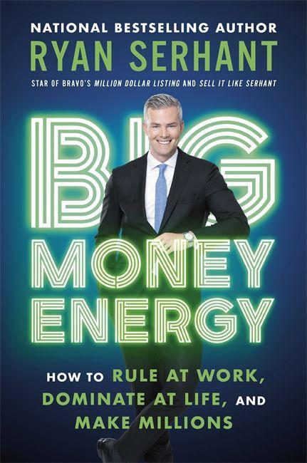 Könyv Big Money Energy Ryan Serhant