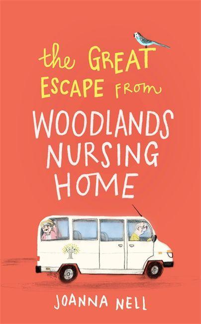 Kniha Great Escape from Woodlands Nursing Home Joanna Nell