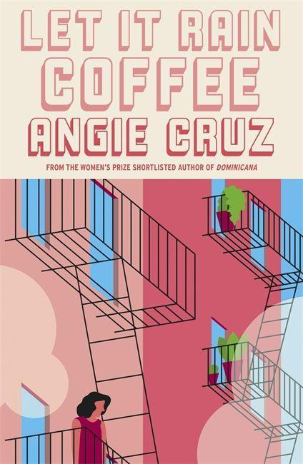 Kniha Let it Rain Coffee Angie Cruz
