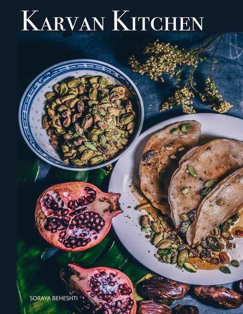 Knjiga Karavan Kitchen Beheshti
