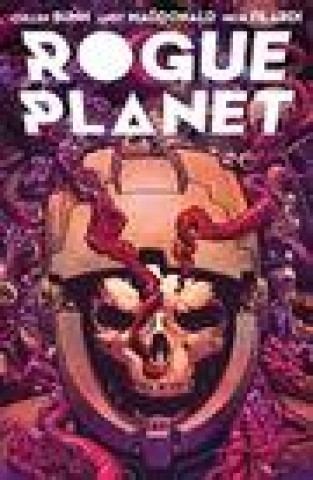 Könyv Rogue Planet Cullen Bunn