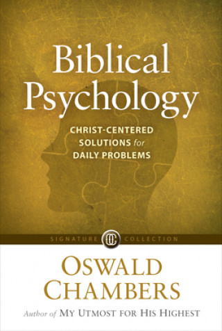 Книга Biblical Psychology: Christ-Centered Solutions for Daily Problems 