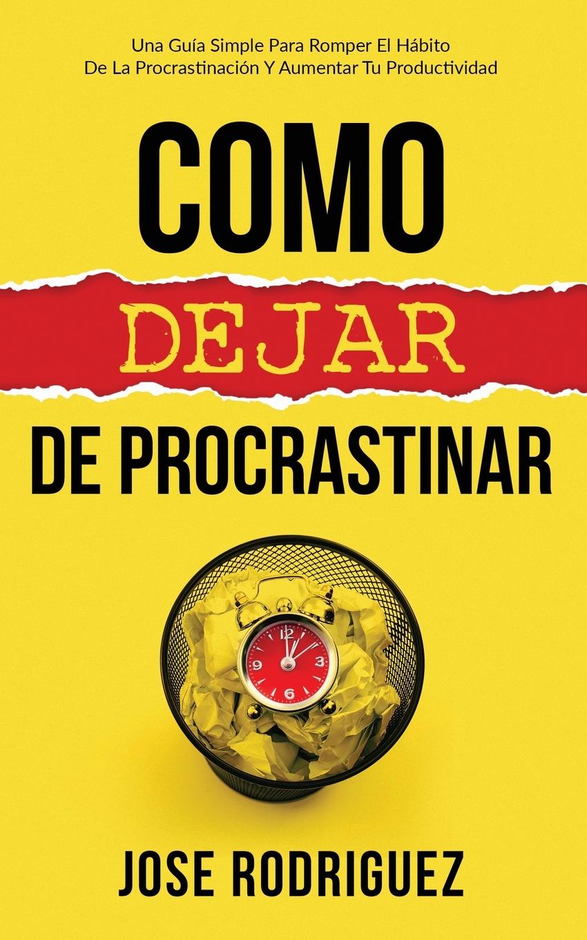 Kniha Como dejar de procrastinar 