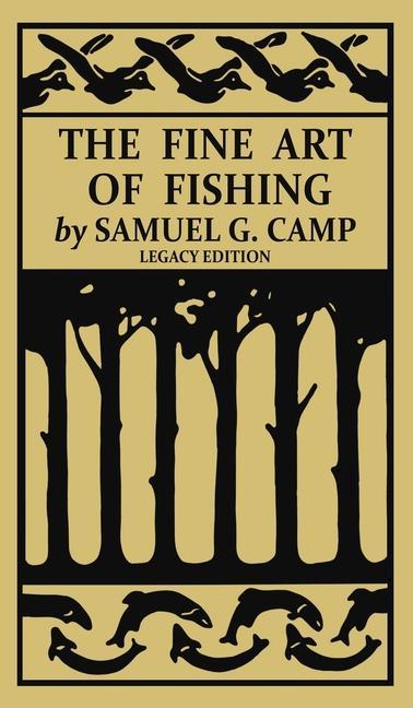 Carte The Fine Art of Fishing (Legacy Edition) 