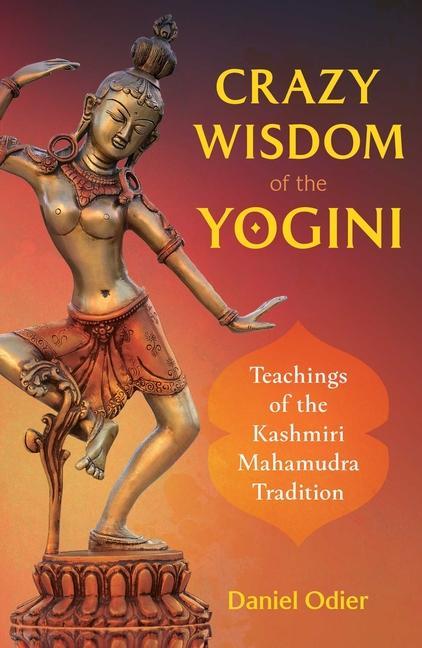 Книга Crazy Wisdom of the Yogini 