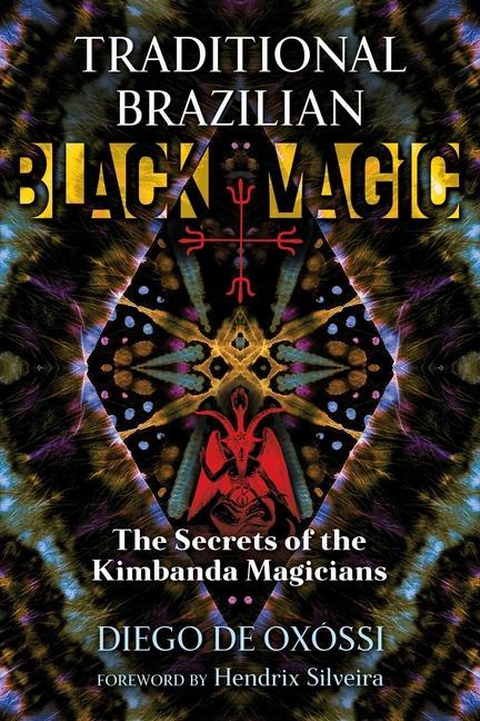 Knjiga Traditional Brazilian Black Magic Hendrix Silveira