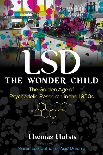Kniha LSD - The Wonder Child Martin Lee