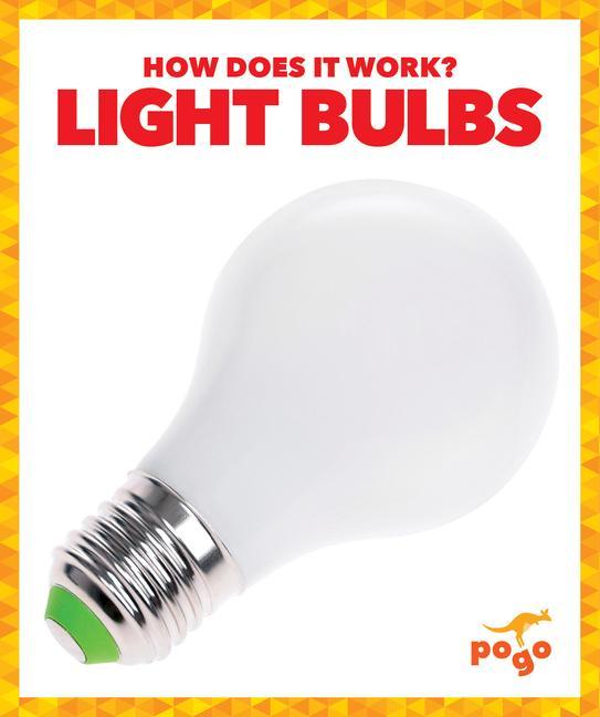 Knjiga Light Bulbs Mari C. Schuh