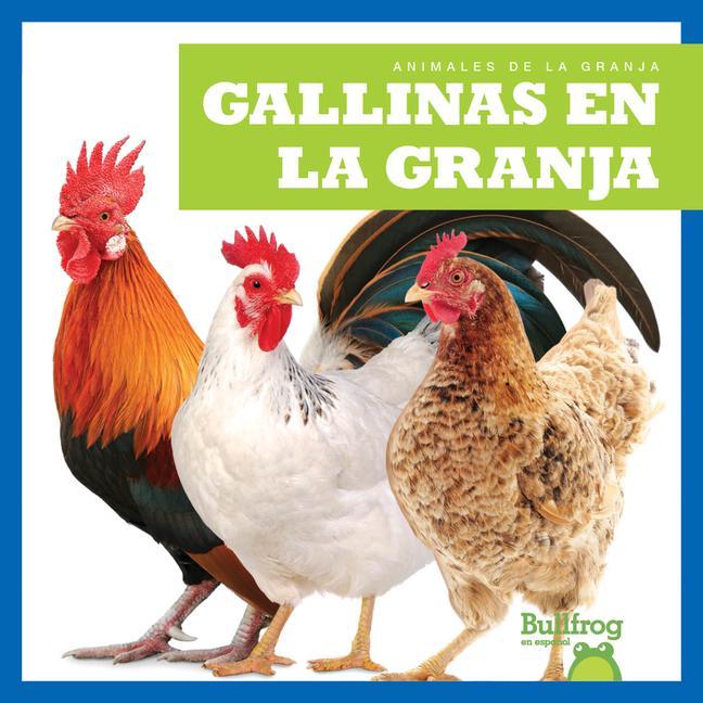 Kniha Gallinas En La Granja (Chickens on the Farm) 