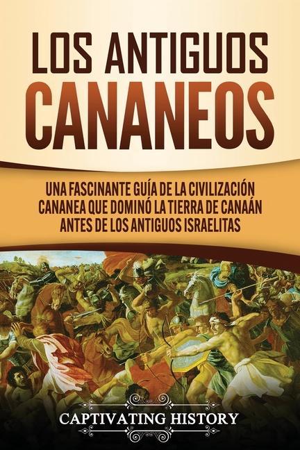 Kniha Los Antiguos Cananeos 