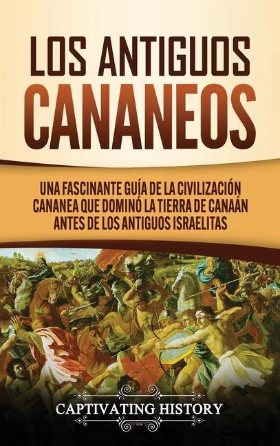 Kniha Los Antiguos Cananeos 