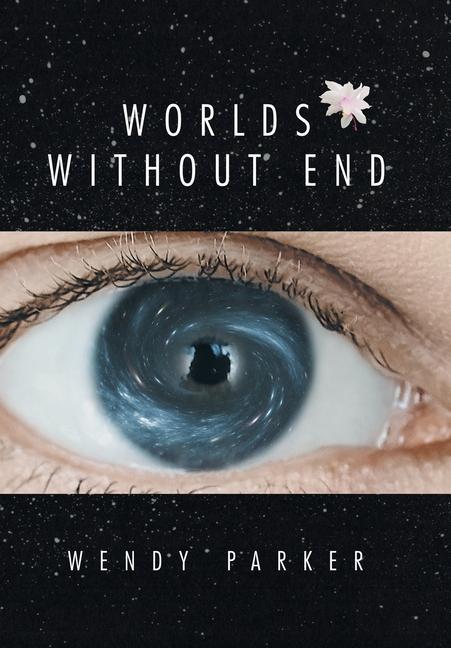 Knjiga Worlds Without End Wendy Parker