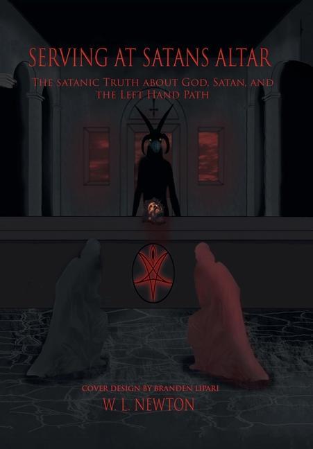 Könyv Serving at Satan's Altar 