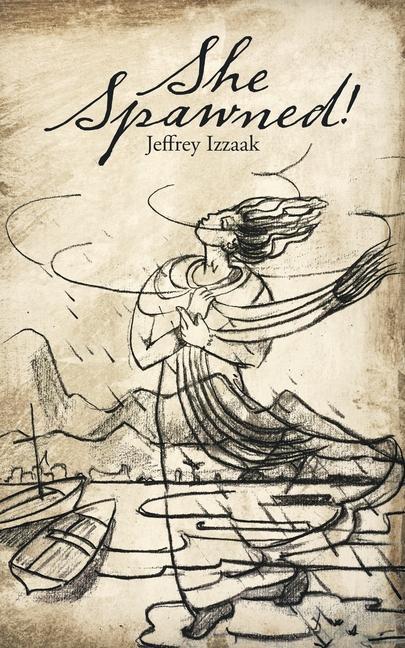 Knjiga She Spawned! Jeffrey Izzaak