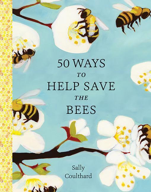 Könyv 50 Ways to Help Save the Bees 