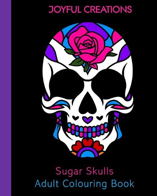 Kniha Sugar Skulls Adult Colouring Book 