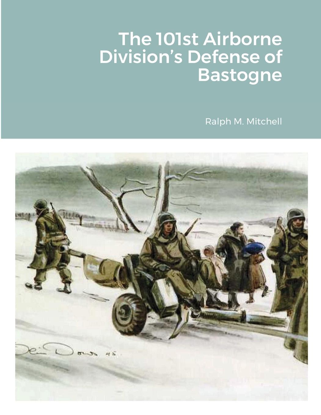 Carte 101st Airborne Division's Defense of Bastogne 