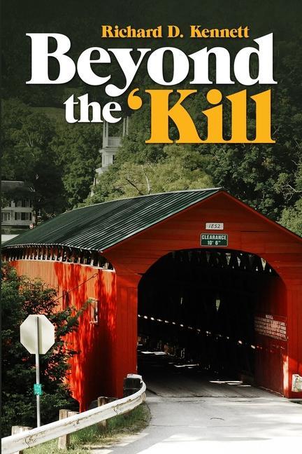 Knjiga Beyond the 'Kill Richard D. Kennett
