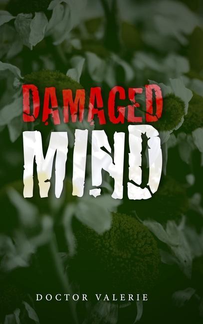 Knjiga Damaged Mind Doctor Valerie