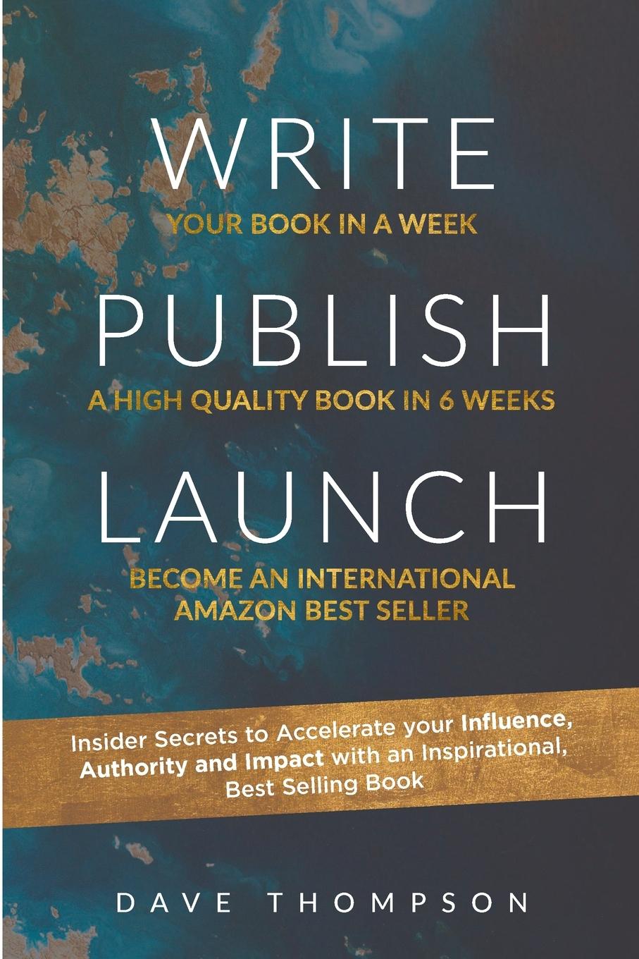 Knjiga WRITE PUBLISH LAUNCH (paperback) Dave Thompson