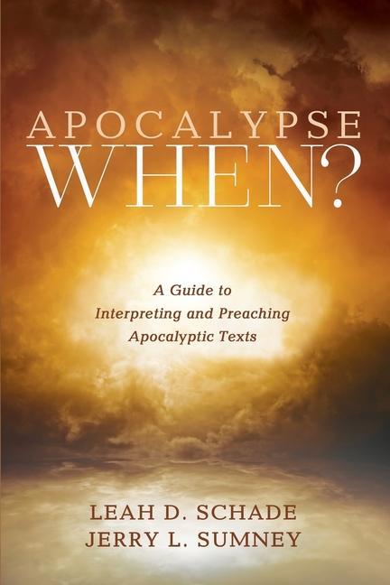 Book Apocalypse When? Jerry L. Sumney