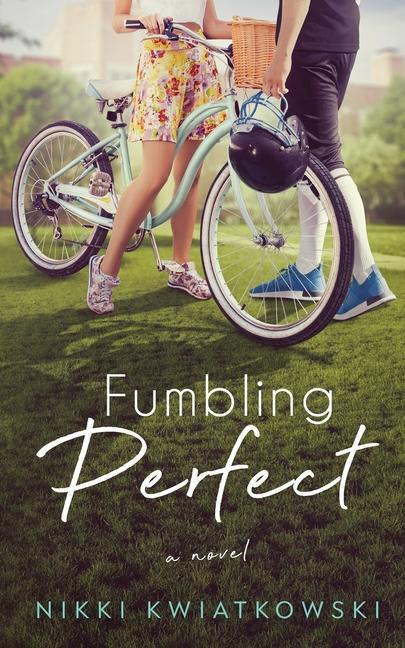 Libro Fumbling Perfect Nikki Kwiatkowski