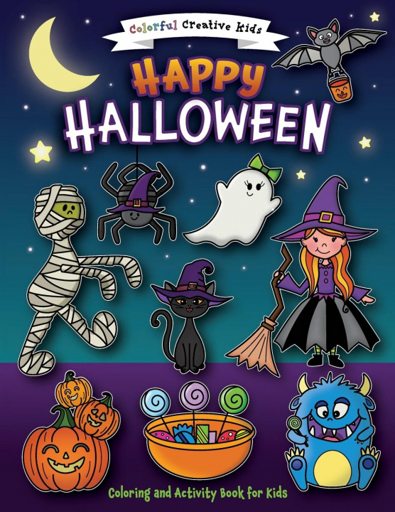 Book Happy Halloween Coloring and Activity Book Amber Laliberte