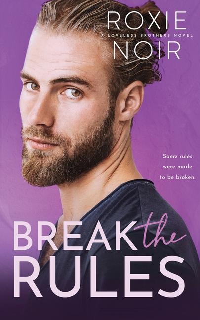 Book Break the Rules Roxie Noir