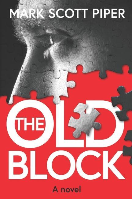 Knjiga The Old Block Karen Amber Miller