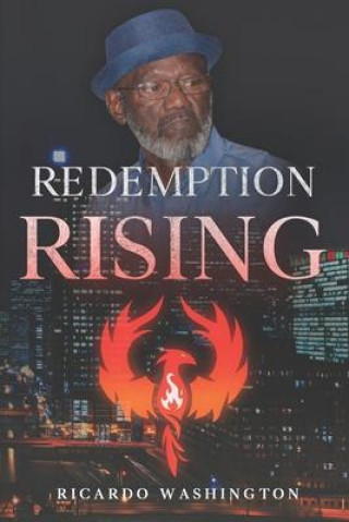 Knjiga Redemption Rising Gregory T. Washington