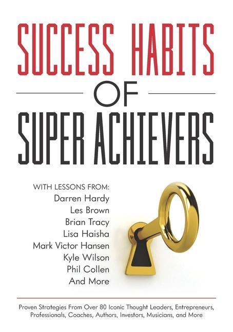 Kniha Success Habits of Super Achievers Darren Hardy