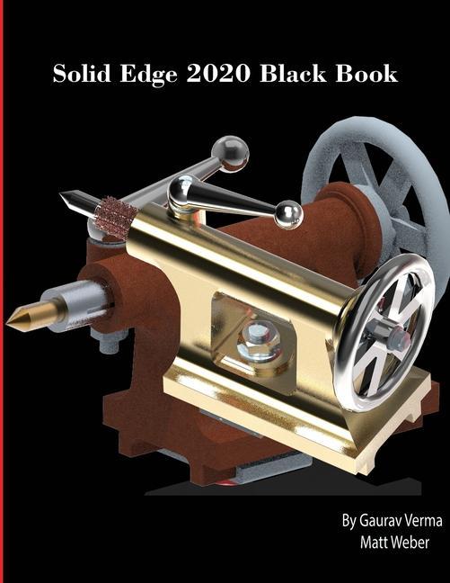 Kniha Solid Edge 2020 Black Book Matt Weber